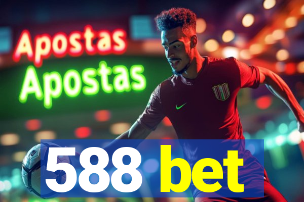 588 bet